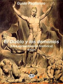 El Diablo Y Los Demonios (Una Aproximacin Histrica).  Mariano Bas