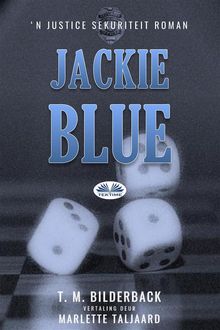 Jackie Blue.  Marlette Taljaard