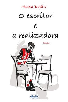 O Escritor E A Realizadora.  Andreia Frazo