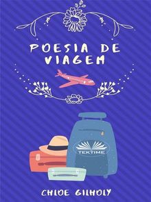 Poesia De Viagem.  Susana Pires