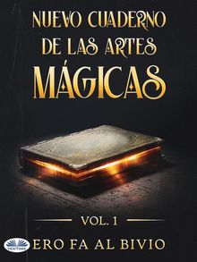 Nuevo Cuaderno De Las Artes Mgicas.  Luis Rodrigalvarez