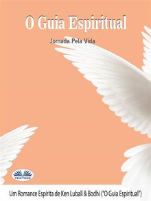 O Guia Espiritual.  Cassius Cley Santos