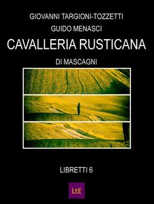 Cavalleria rusticana.  Guido Menasci