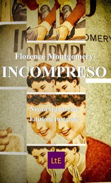 Incompreso.  Florence Montgomery