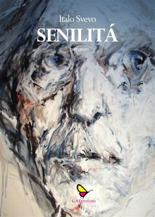 Senilit.  Italo Svevo