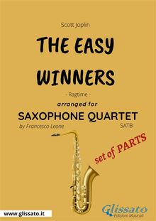 The Easy Winners - Saxophone Quartet set of PARTS.  Scott Joplin