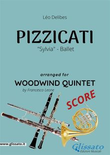 Pizzicati - Woodwind Quintet SCORE.  L?o Delibes