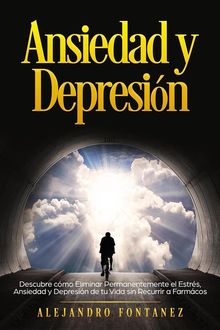 Ansiedad y Depresin.  ALEJANDRO FONTANEZ