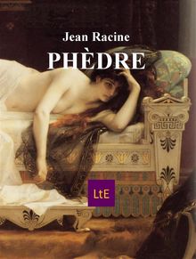 Phdre.  Jean Racine