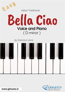 Bella Ciao - Voice and Piano (Easy).  Francesco Leone