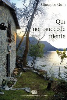 Qui non succede niente.  Guin Giuseppe