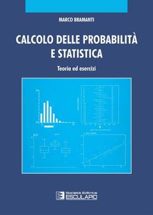 Calcolo delle probabilit e statistica.  Marco Bramanti