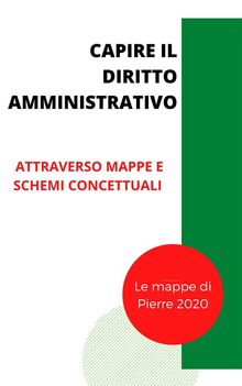 Capire il diritto amministrativo.  Pierre 2020