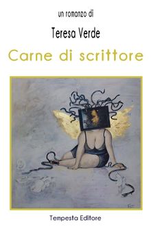 Carne di scrittore.  Teresa Verde