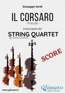 Il Corsaro (prelude) String Quartet - Score.  Giuseppe Verdi