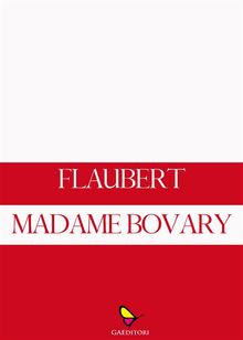 Madame Bovary.  Gustave Flaubert