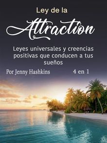 Ley de la atraccin.  Jenny Hashkins