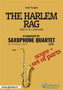 The Harlem Rag - Saxophone Quartet score & parts.  Tom Turpin