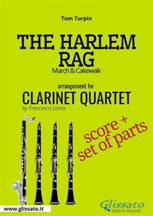 The Harlem Rag - Clarinet Quartet score & parts.  Tom Turpin