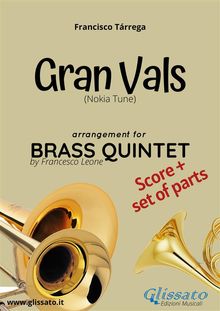 Brass Quintet score & parts: Gran vals.  Brass Series Glissato