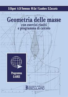 Geometria delle masse con esercizi risolti e programma di calcolo.  D. Zaccaria