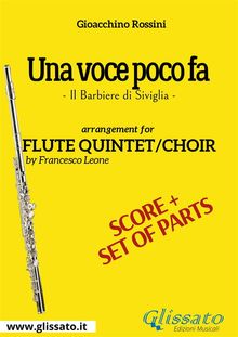 Flute Quintet score of "Una voce poco fa".  a cura di Francesco Leone