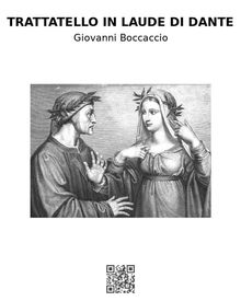 Trattatello in laude di Dante.  GIOVANNI BOCCACCIO