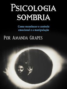 Psicologia sombria.  Amanda Grapes