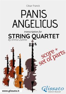 Panis Angelicus - String Quartet score & parts.  Csar Franck