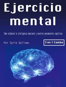 Ejercicio mental.  Syrie Gallows