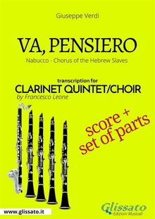 Va, pensiero - Clarinet Quintet score & parts.  Giuseppe Verdi
