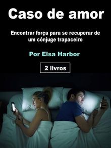 Caso de amor.  Elsa Harbor