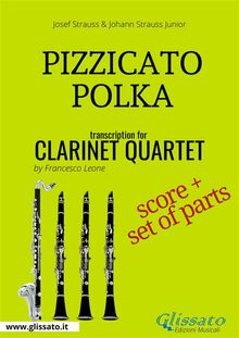 Pizzicato Polka - Clarinet Quartet score & parts.  Josef Strauss