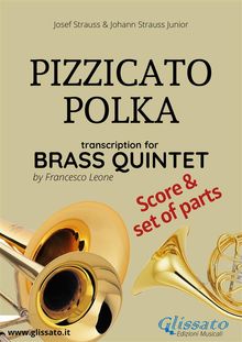 Pizzicato Polka - Brass Quintet score & parts.  Josef Strauss
