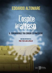 L'ospite (in)atteso.  Edoardo Altomare