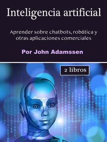 Inteligencia artificial.  John Adamssen