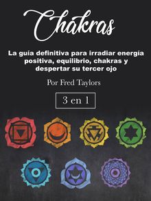 Chakras.  Fred Taylors