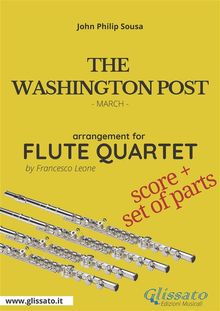 The Washington Post - Flute Quartet score & parts.  John Philip Sousa