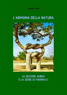 L'armonia della Natura.  Autori vari