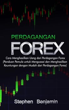 Perdagangan Forex.  Stephen Benjamin