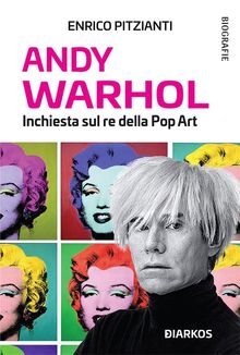 Andy Warhol.  Enrico Pitzianti