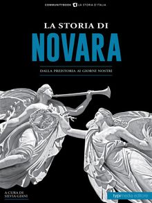 La storia di Novara.  Silvia Giani