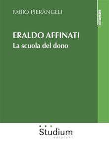 Eraldo Affinati.  Fabio Pierangeli