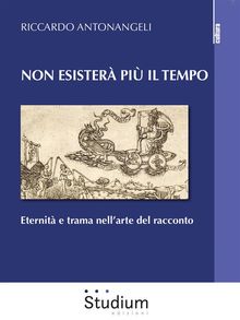 Non esister pi il tempo.  Riccardo Antonangeli