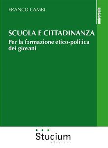 Scuola e cittadinanza.  Franco Cambi