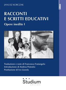 Racconti e scritti educativi. Opere inedite I.  Francesca Fratangelo