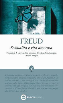 Sessualit e vita amorosa.  Sigmund Freud