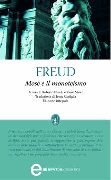 Mos e il monoteismo.  Sigmund Freud