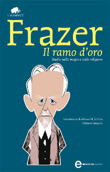 Il ramo d'oro.  James G. Frazer