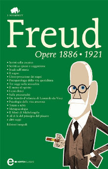 Opere 1886-1921.  Sigmund Freud